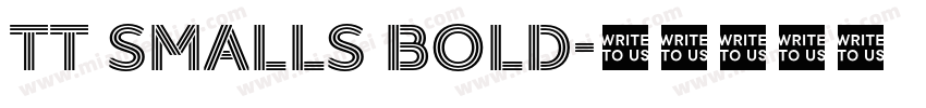 TT Smalls Bold字体转换